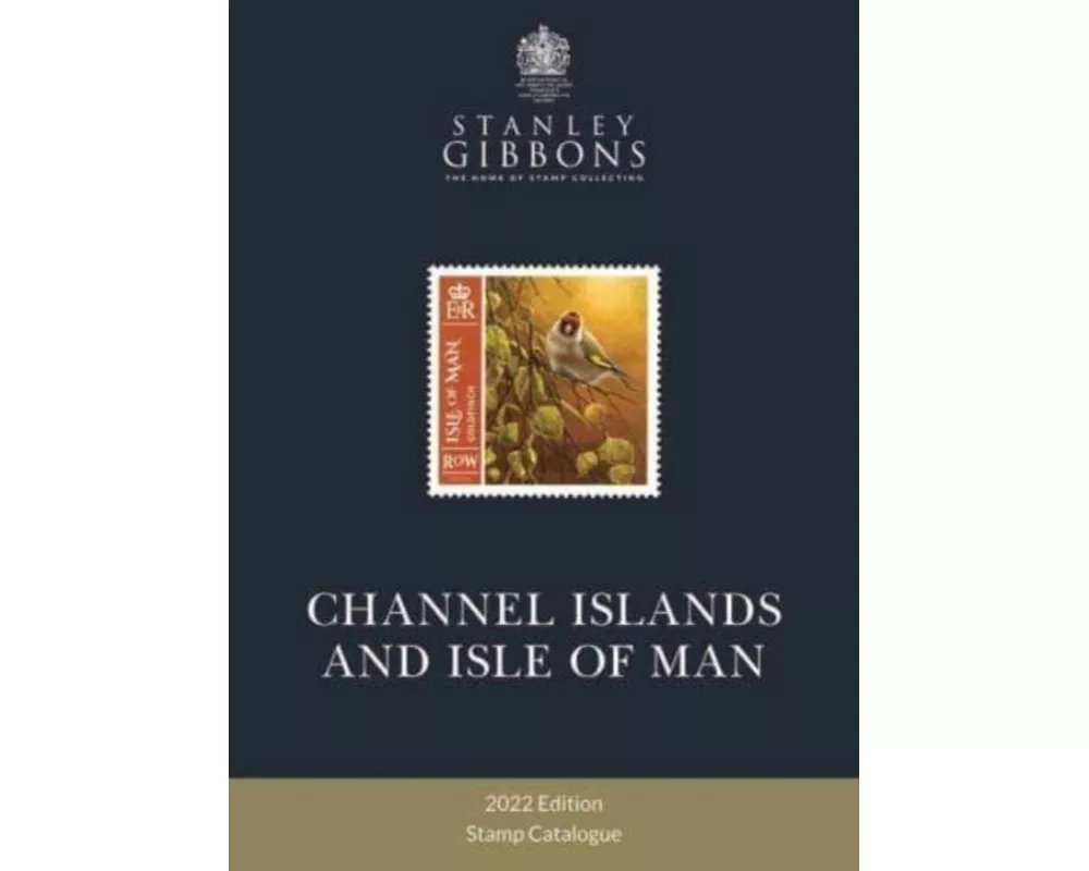 2022 Collect Channel Islands & Isle of Man Stamps