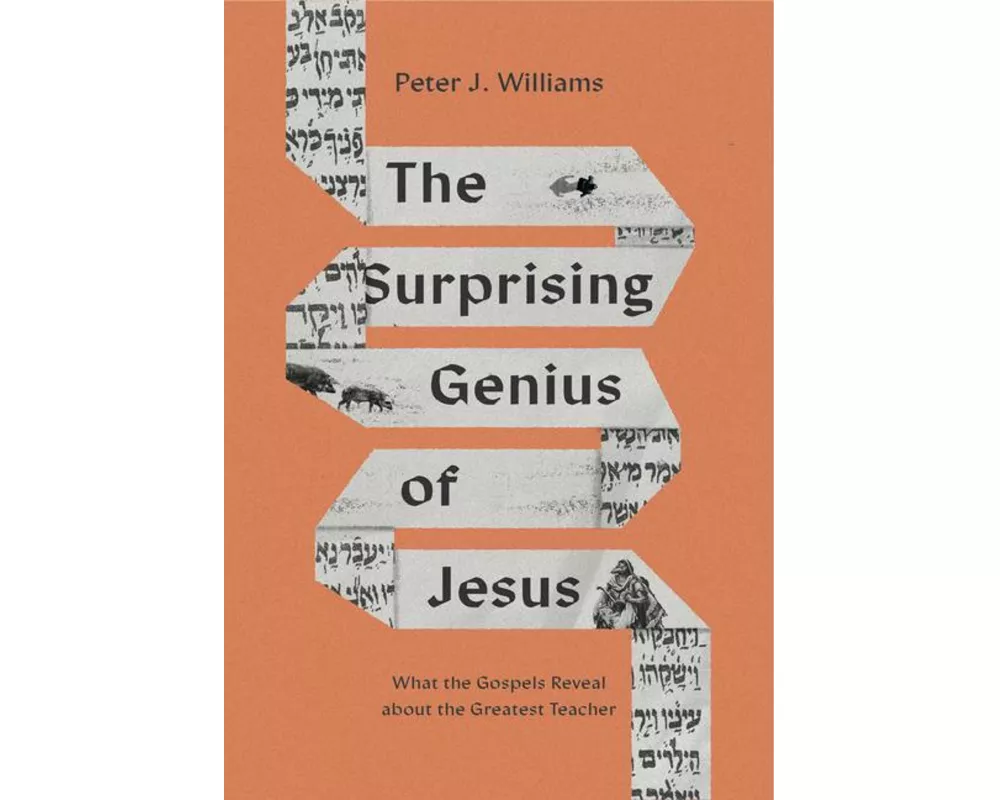 The Surprising Genius of Jesus
