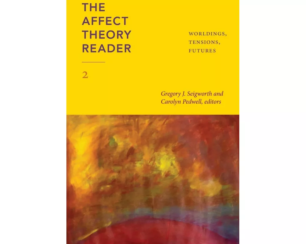 The Affect Theory Reader 2