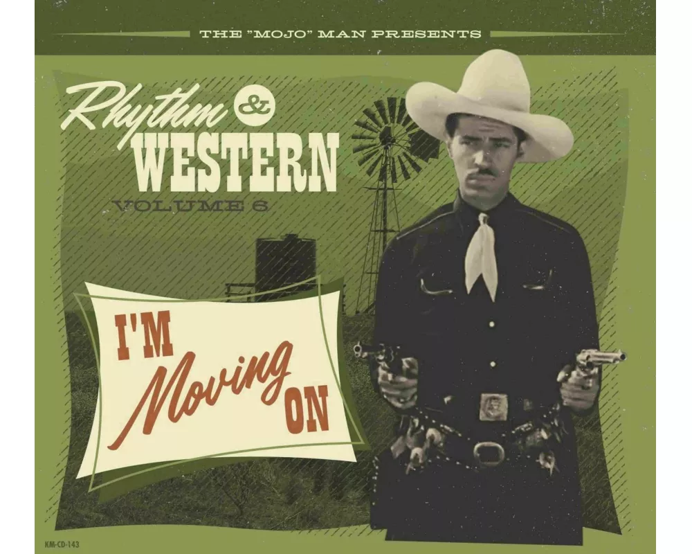 Rhythm & Western Vol.6 - I'm Moving On