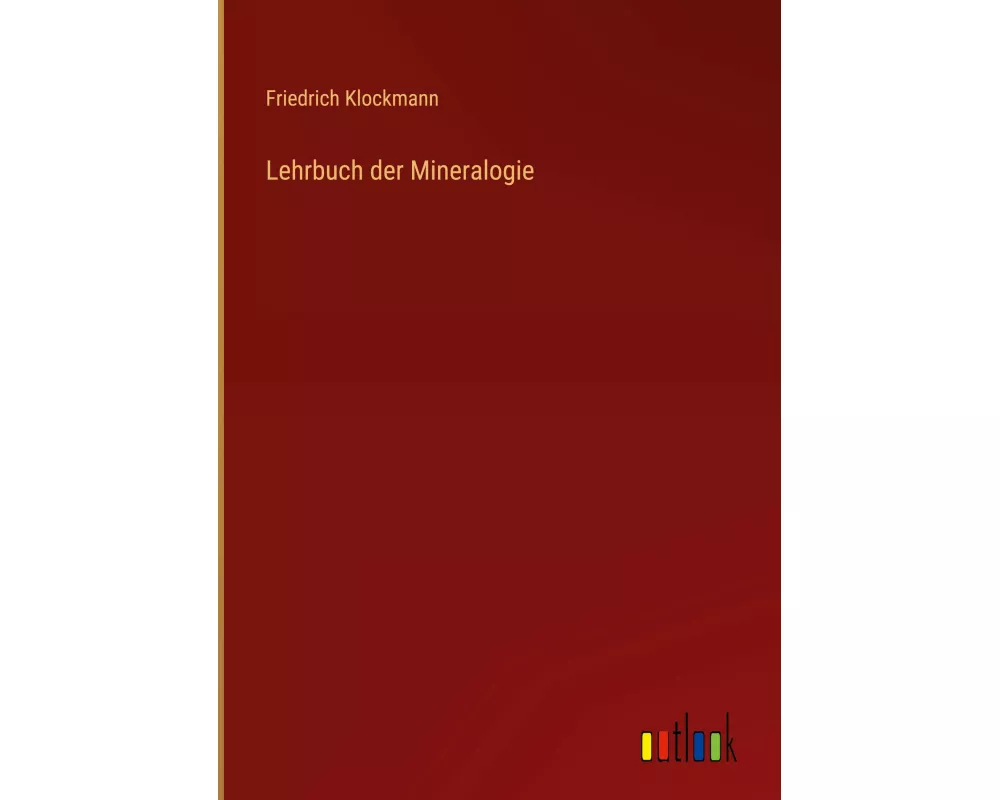 Lehrbuch der Mineralogie
