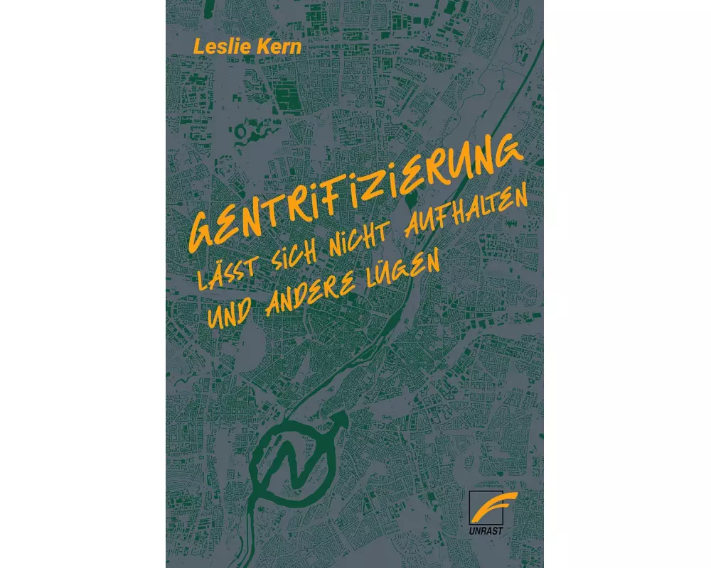 Gentrifizierung lässt sich nicht aufhalten und andere Lügen