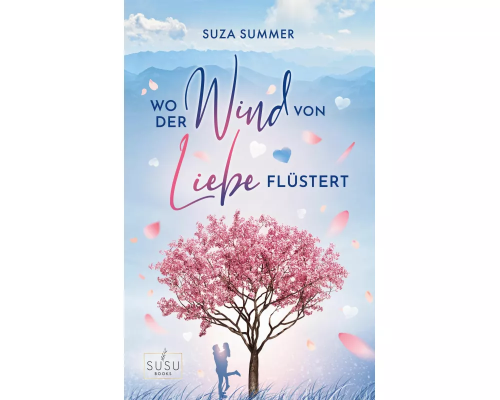 Wo der Wind von Liebe flüstert
