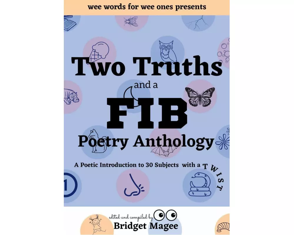 Two Truths and a FIB Poetry Anthology