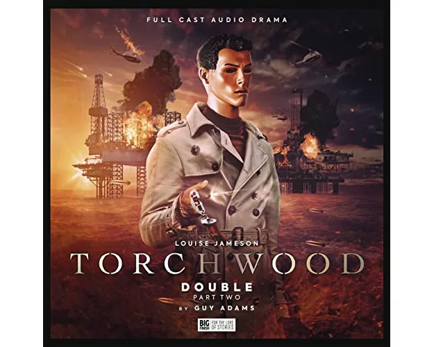 Torchwood #70 - Double: Part 2.Torchwood #70 - Double: Part 2