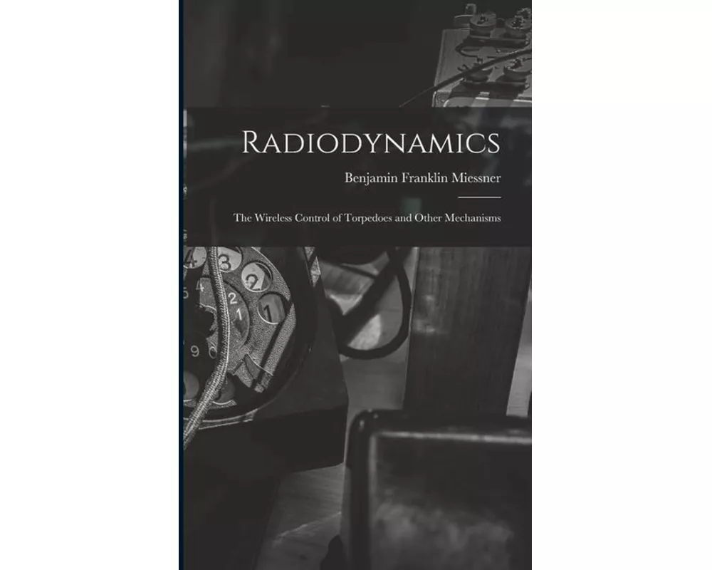 Radiodynamics