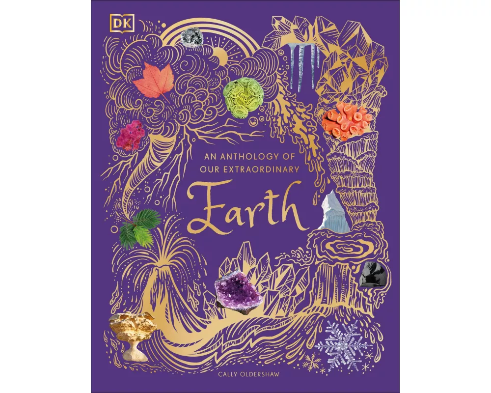 An Anthology of Our Extraordinary Earth