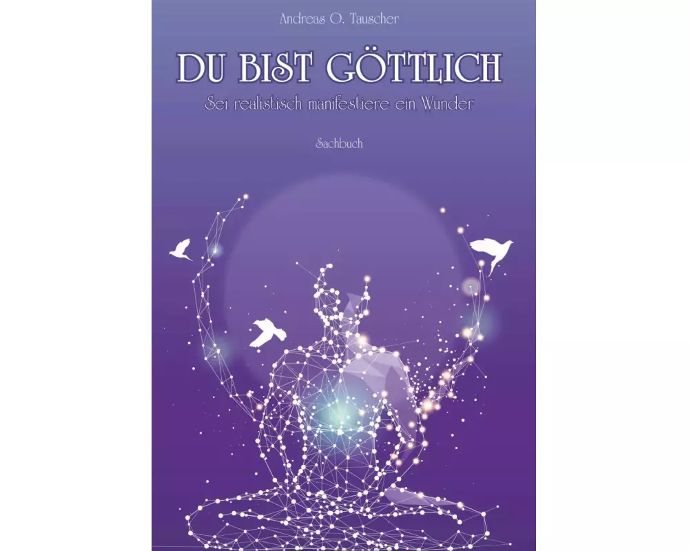 Du bist göttlich