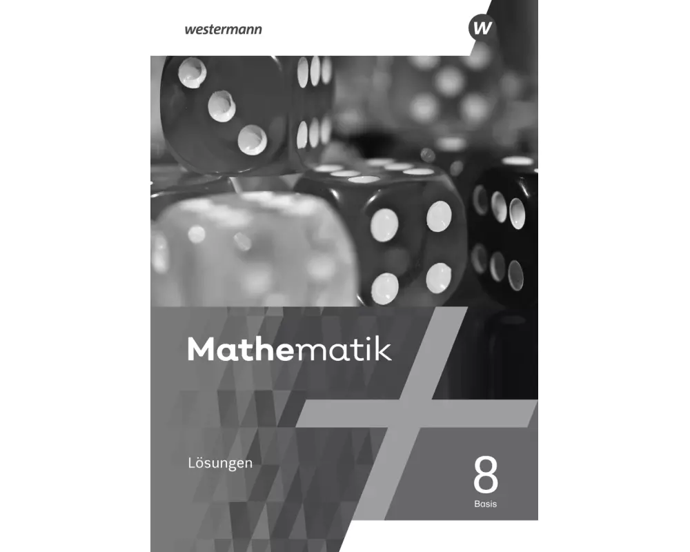Mathematik 8. Lösungen. Basis