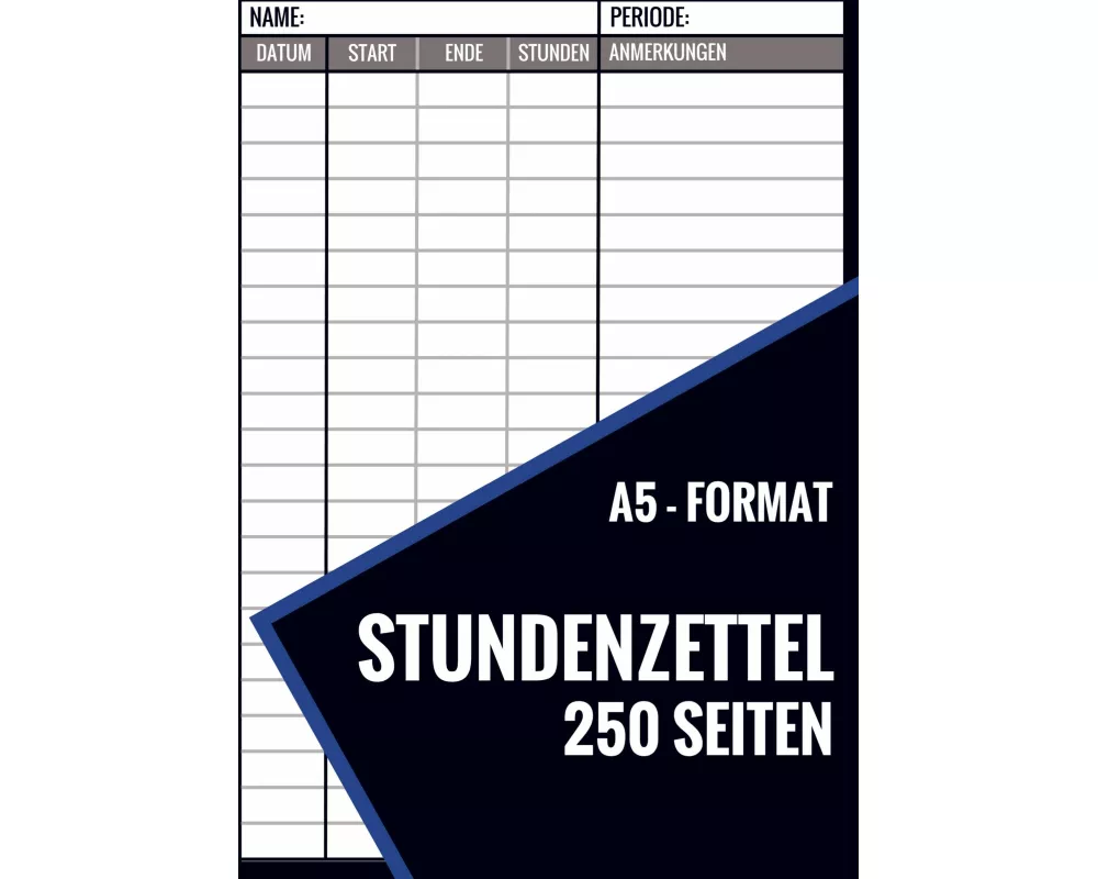 Stundenzettel - 250 Seiten - Format A5