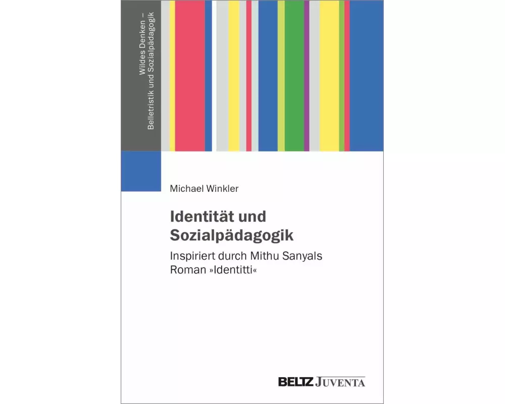 Identität und Sozialpädagogik