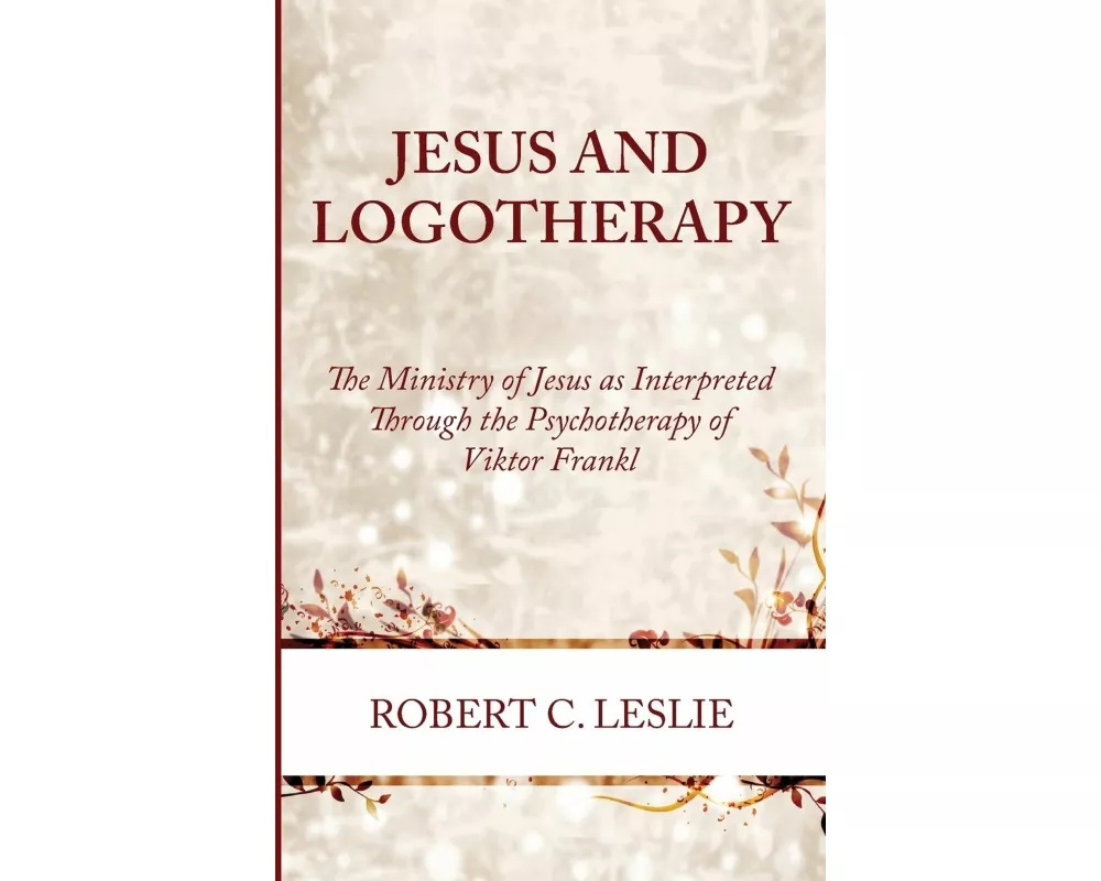Jesus and Logotherapy