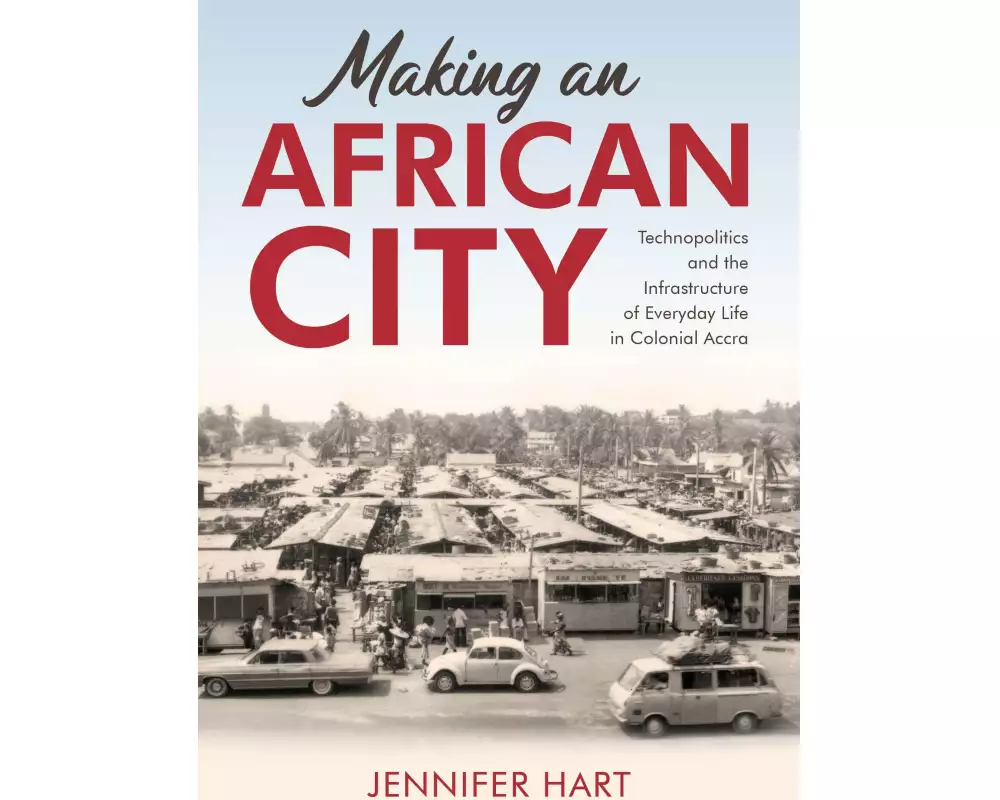 Making an African City