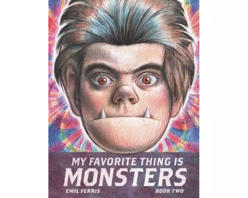 My Favorite Thing Is Monsters Book Two