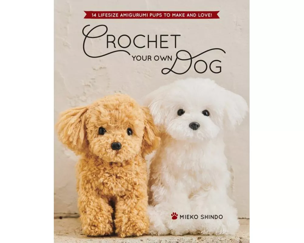 Crochet Your Own Dog