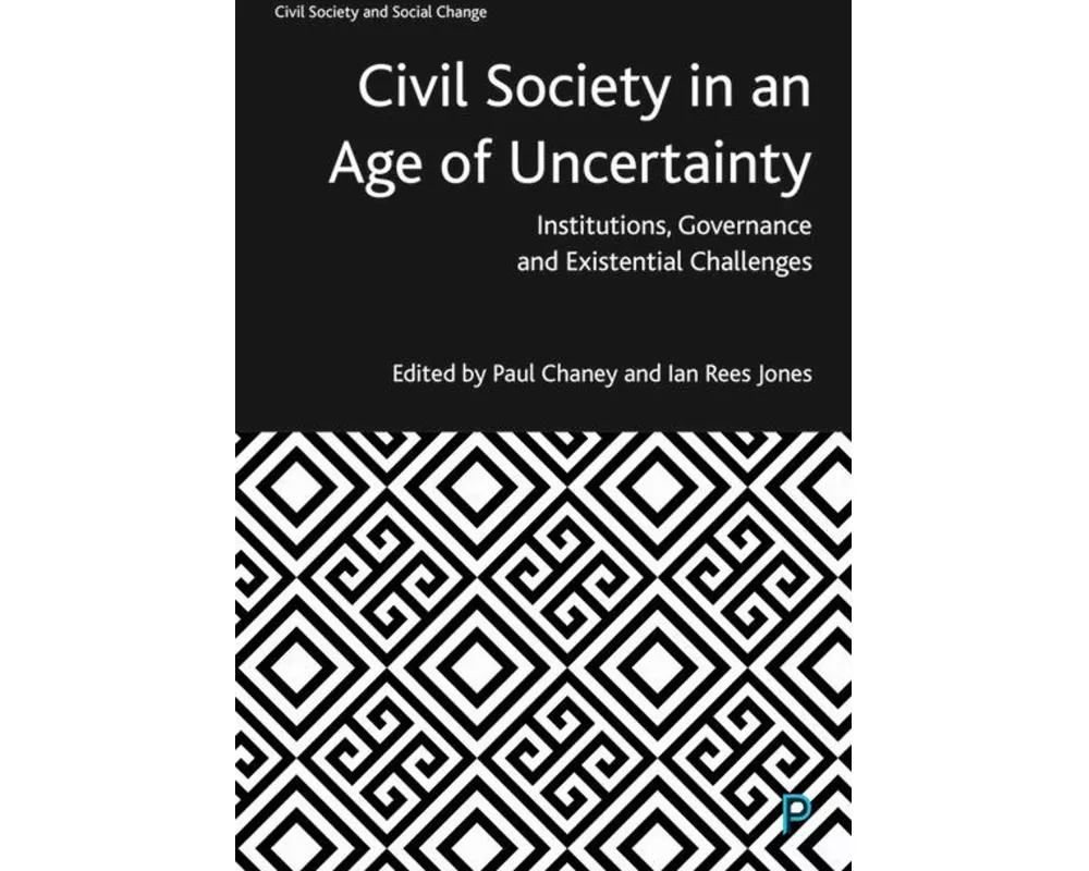 Civil Society in an Age of Uncertainty