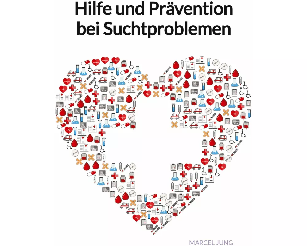 Hilfe und Prävention bei Suchtproblemen