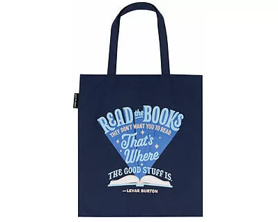 Levar Burton: Read the Books They Don't Want You to Read Tote Bag