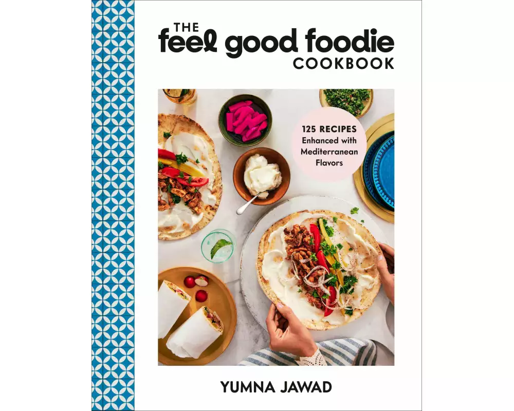 The Feel Good Foodie Cookbook