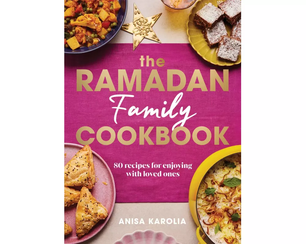 The Ramadan Family Cookbook