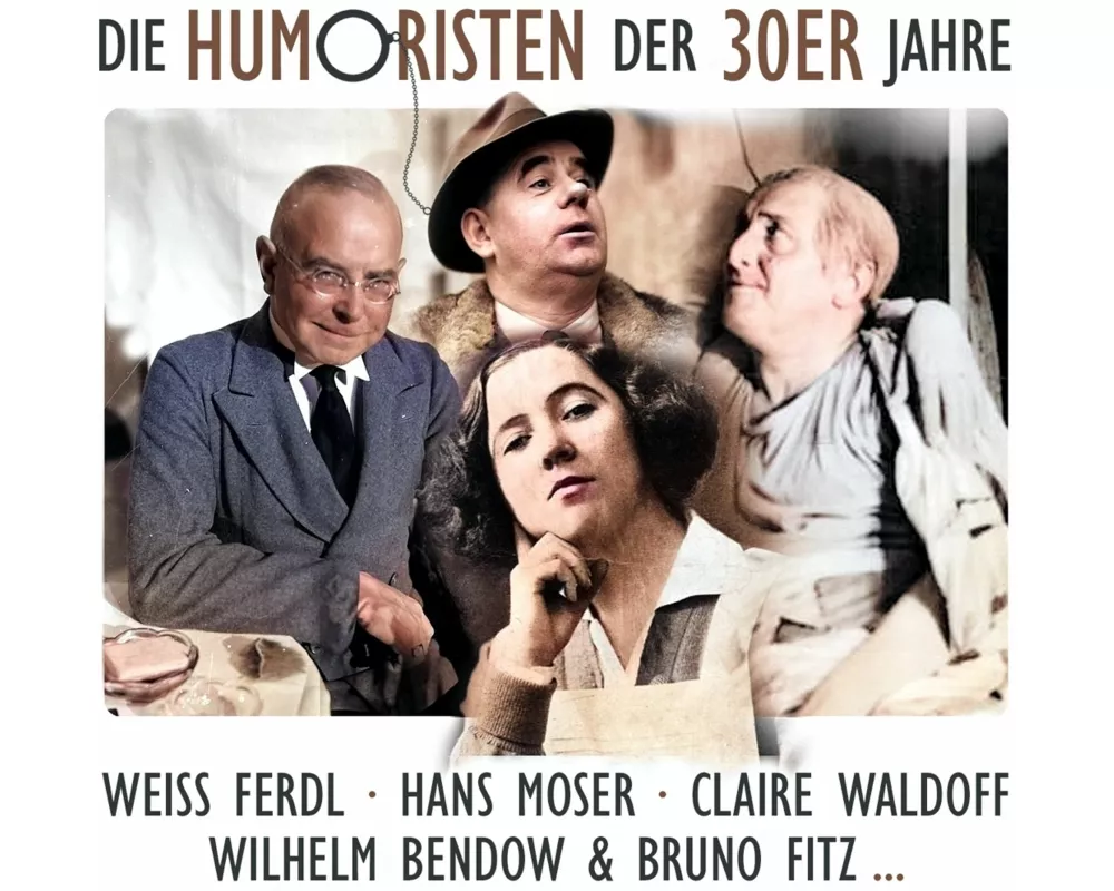 Die Humoristen Der 30er Jahre