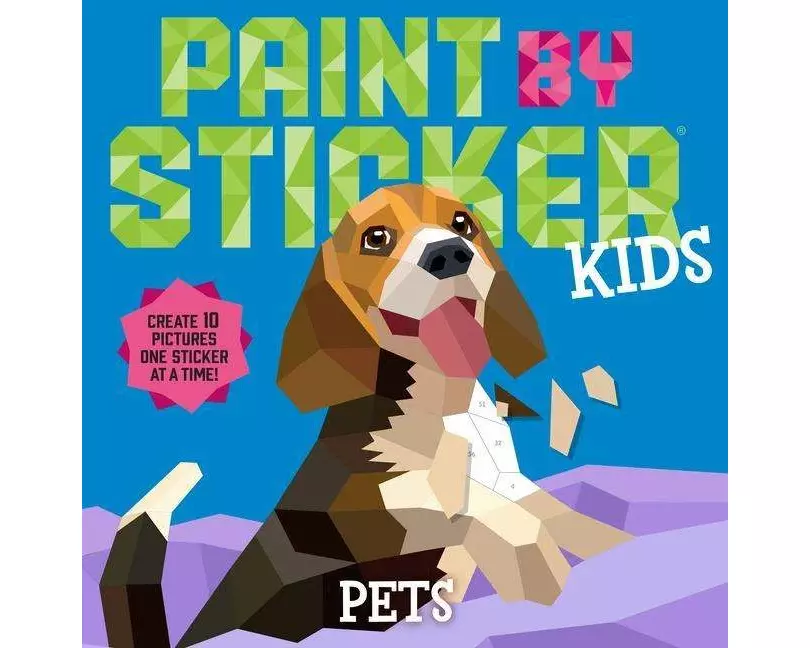 Paint by Sticker Kids: Pets