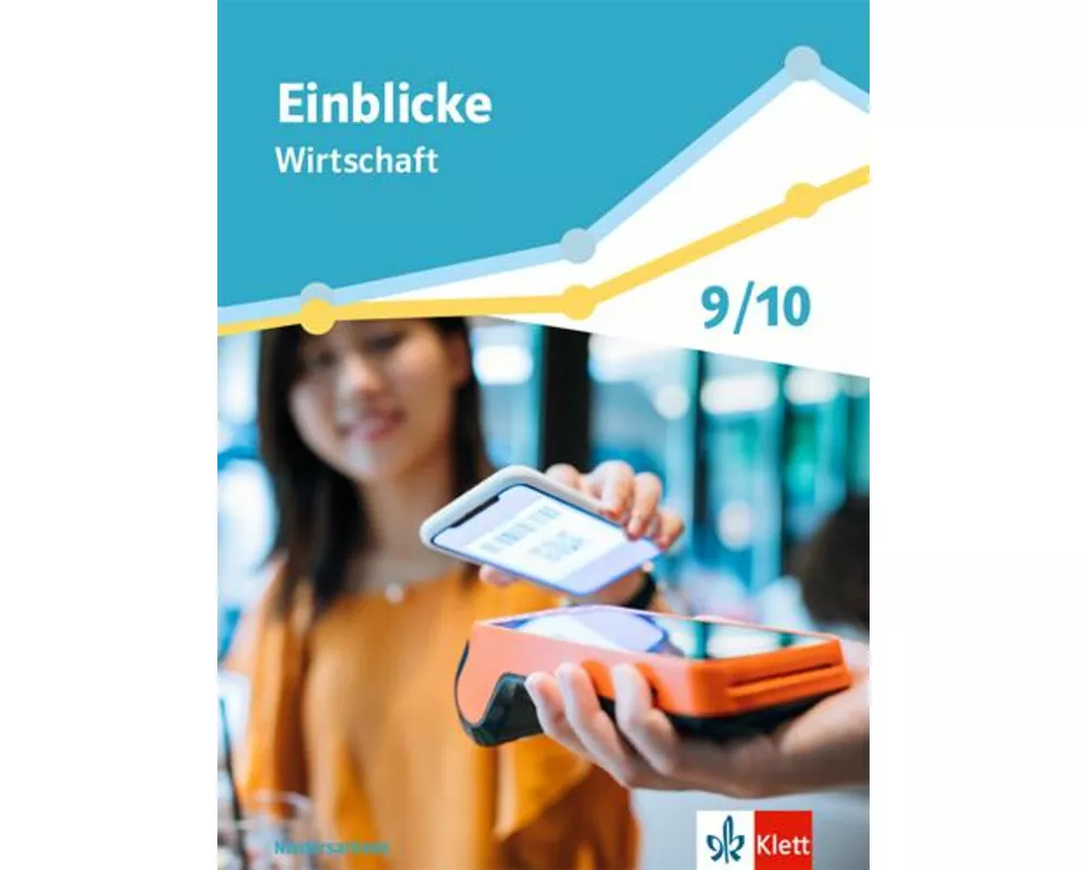 Einblicke Wirtschaft. Differenzierende Ausgabe Niedersachsen