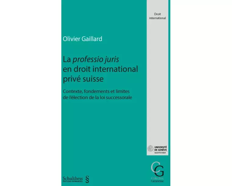 La professio juris en droit international privé suisse