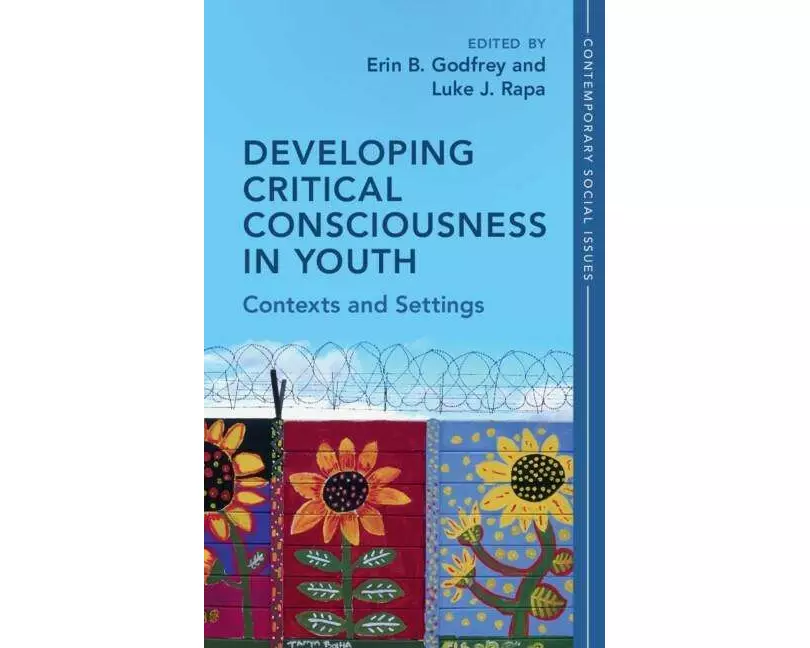 Developing Critical Consciousness in Youth