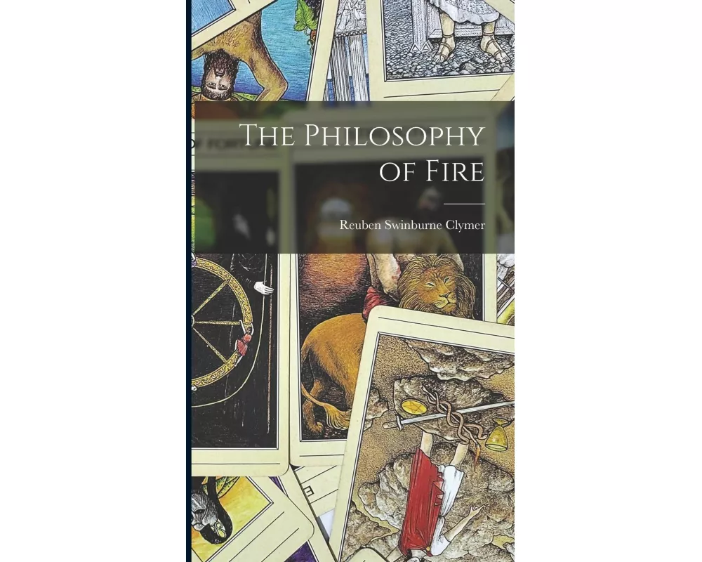 The Philosophy of Fire