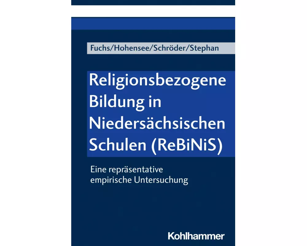 Religionsbezogene Bildung in Niedersächsischen Schulen (ReBiNiS)