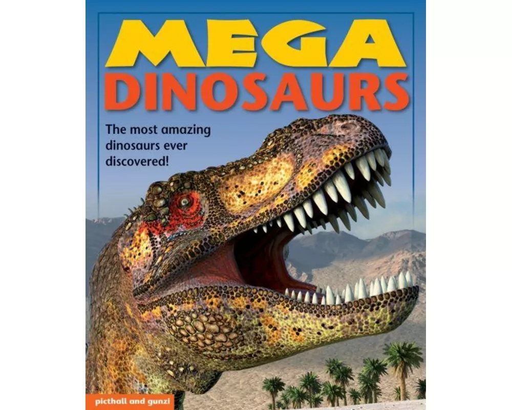 Mega Dinosaurs
