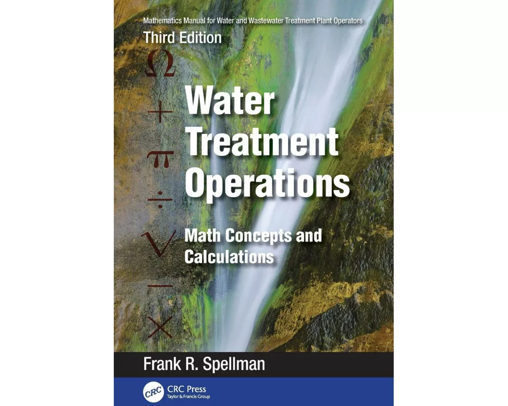 Mathematics Manual for Water and Wastewater Treatment Plant Operators