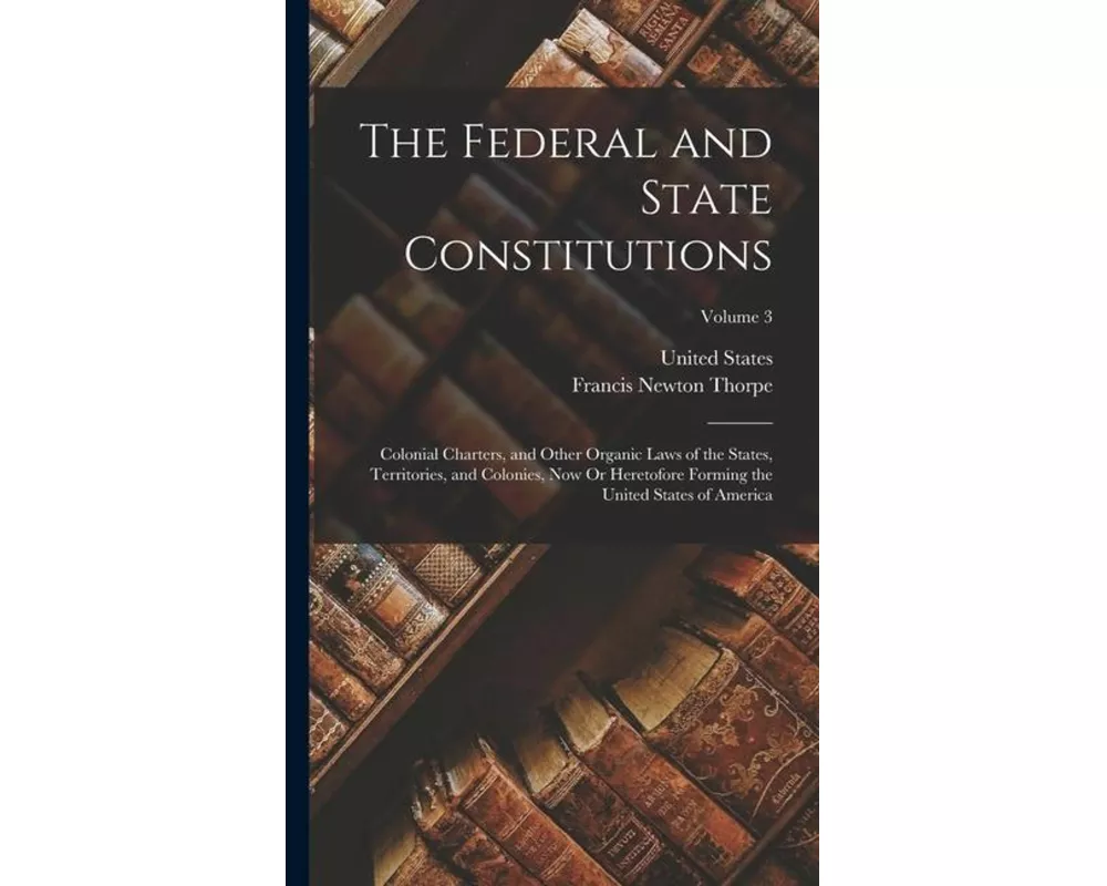 The Federal and State Constitutions