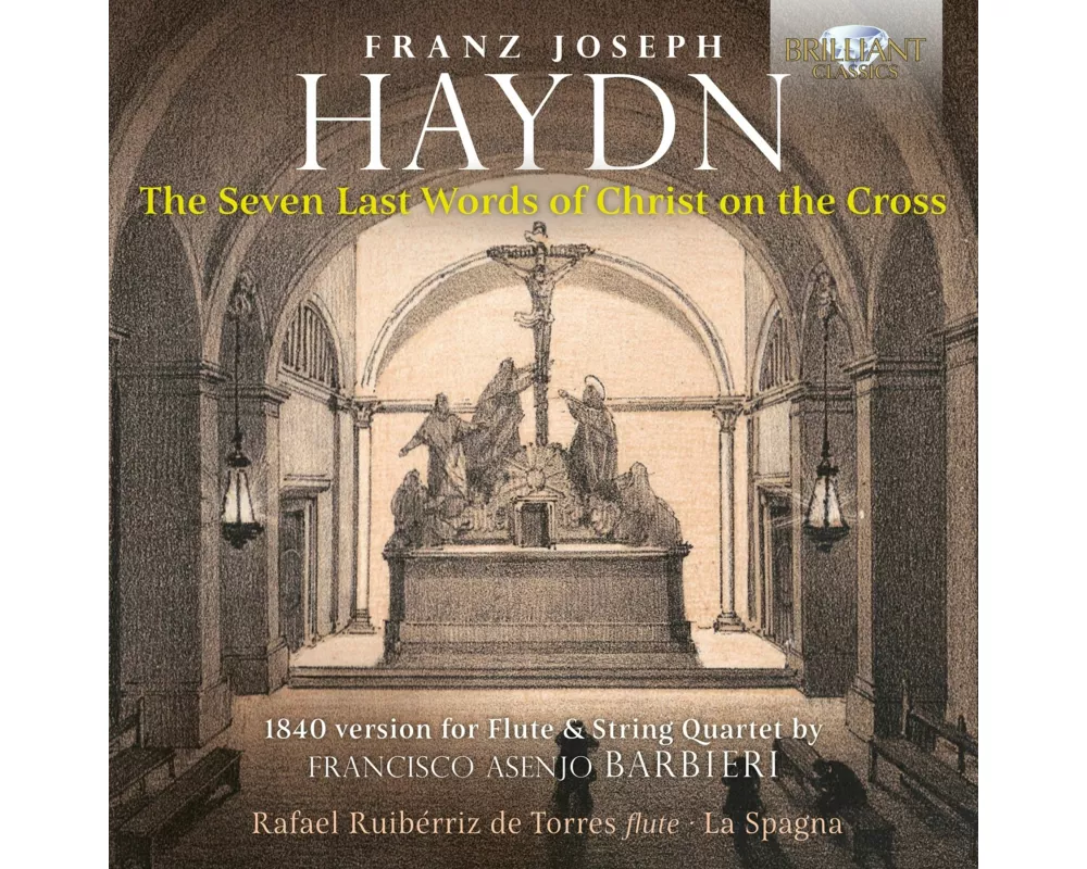 Haydn:The Seven Last Words Of Christ On The Cross
