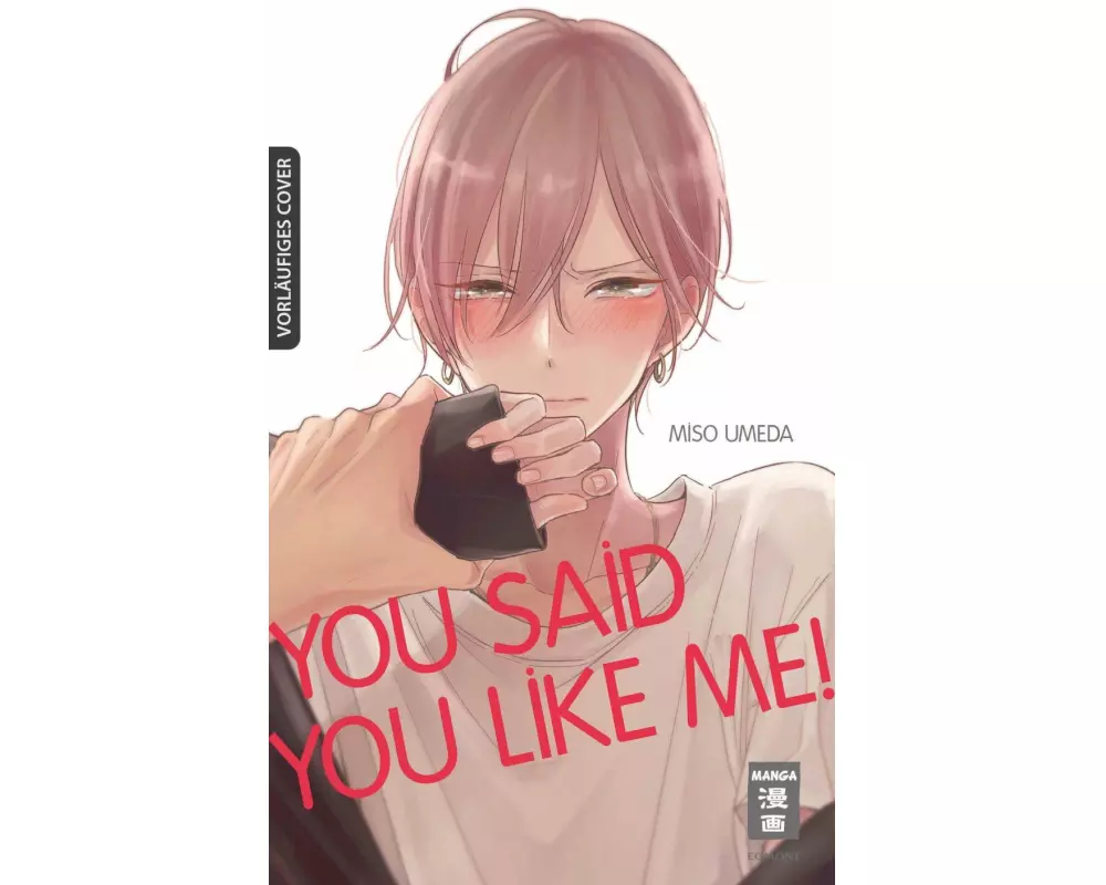 You said you like me! 01