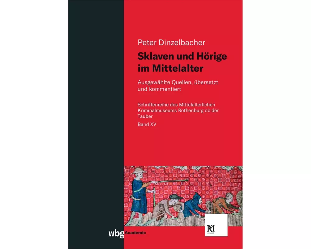 Sklaven und Hörige im Mittelalter