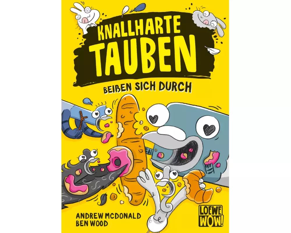 Knallharte Tauben beißen sich durch (Band 6)