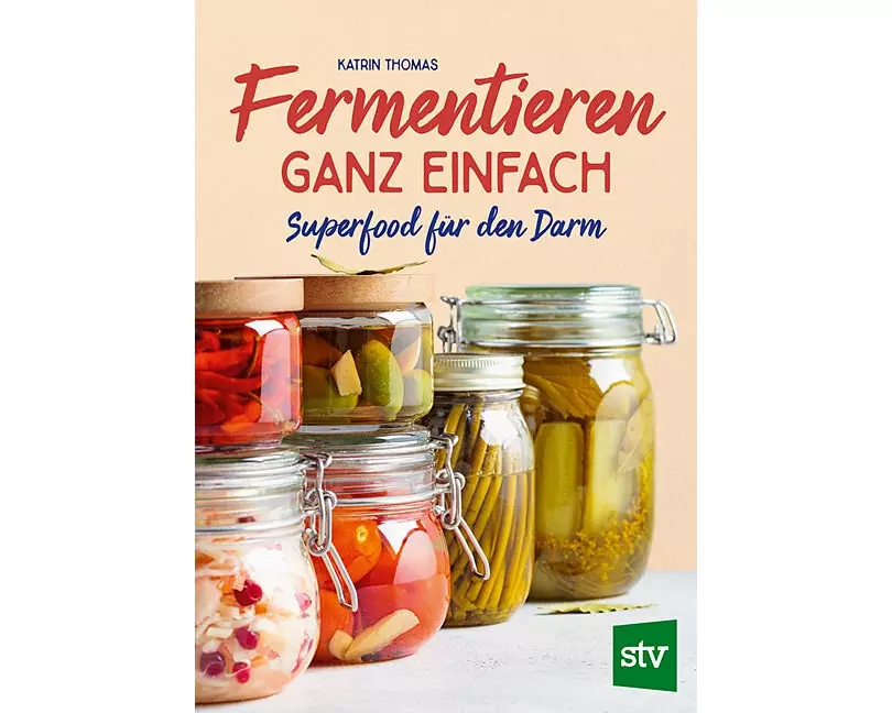 Fermentieren ganz einfach