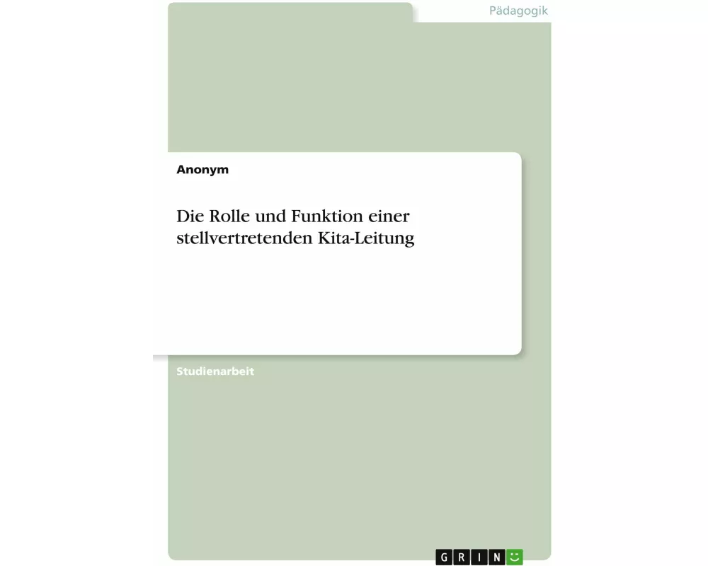 Die Rolle und Funktion einer stellvertretenden Kita-Leitung