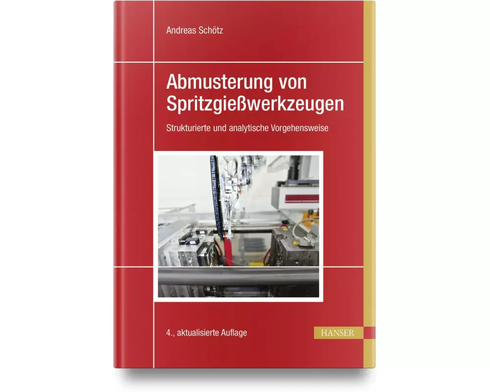 Abmusterung von Spritzgießwerkzeugen