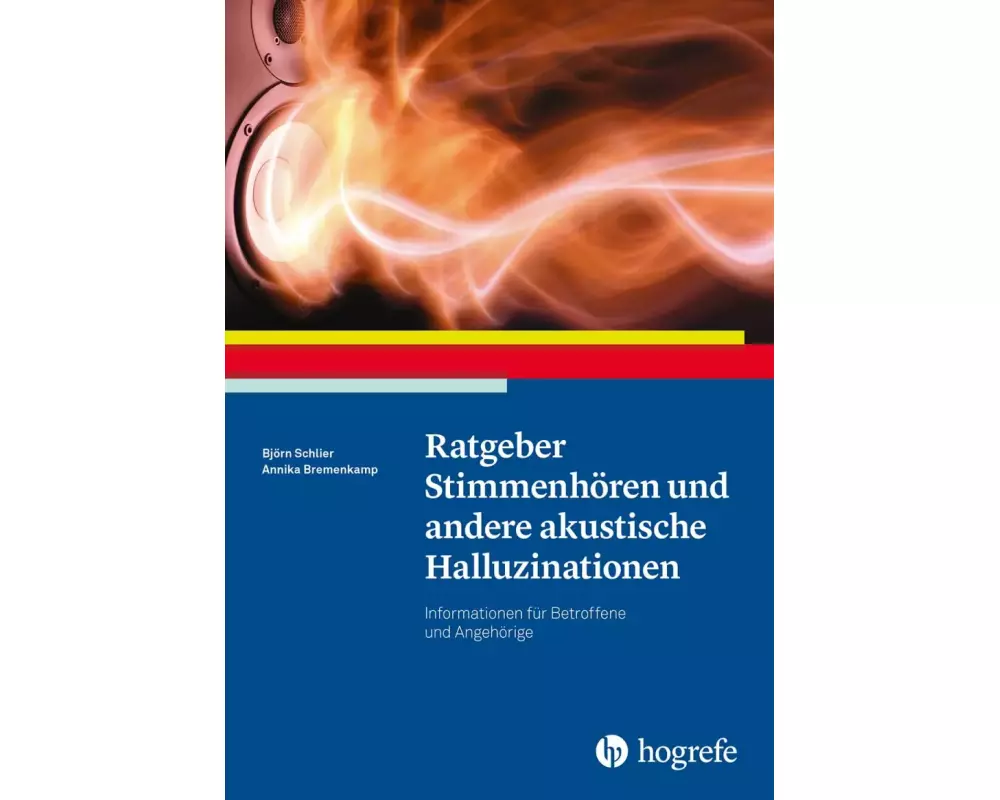 Ratgeber Stimmenhören und andere akustische Halluzinationen