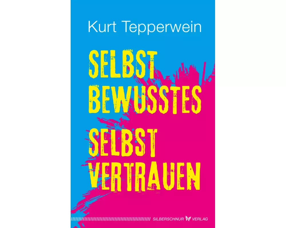 Selbstbewusstes Selbstvertrauen