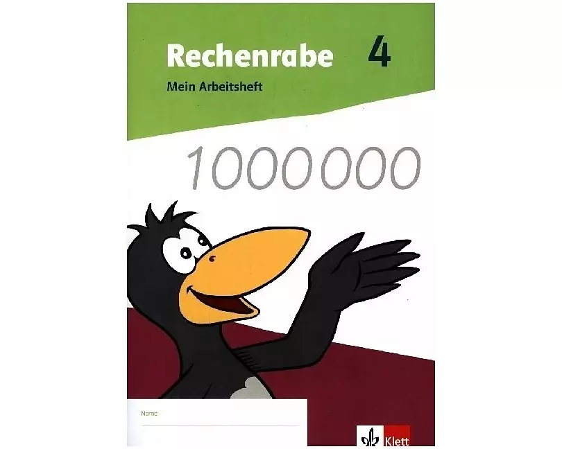 Rechenrabe 4. Mein Arbeitsheft Klasse 4. Ausgabe Nordrhein-Westfalen