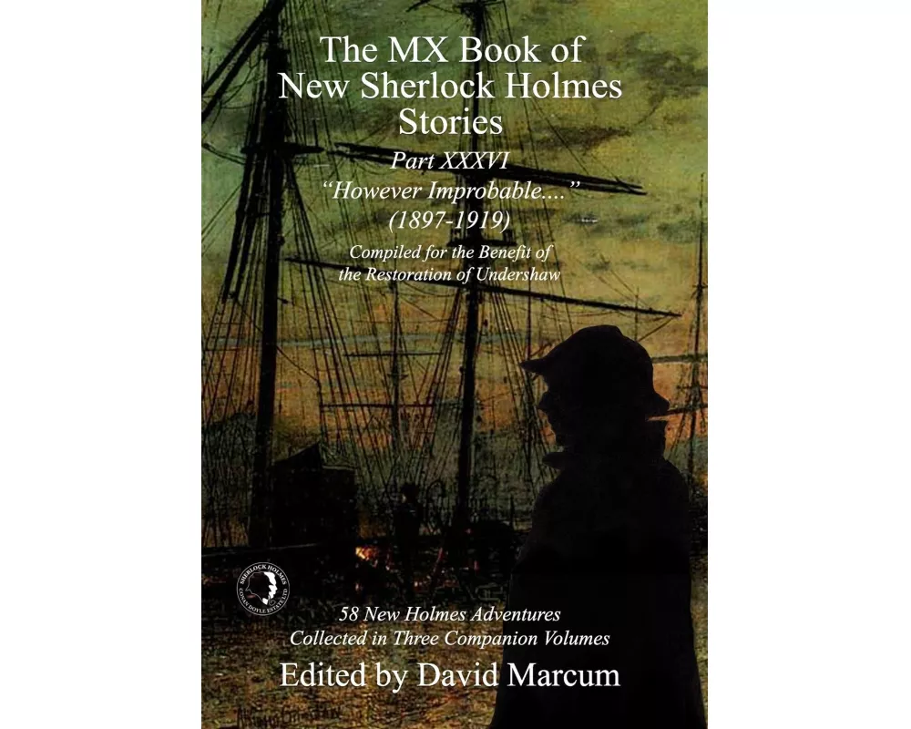 The MX Book of New Sherlock Holmes Stories Part XXXVI