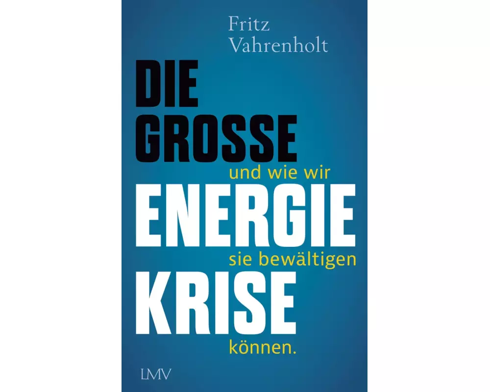 Die große Energiekrise