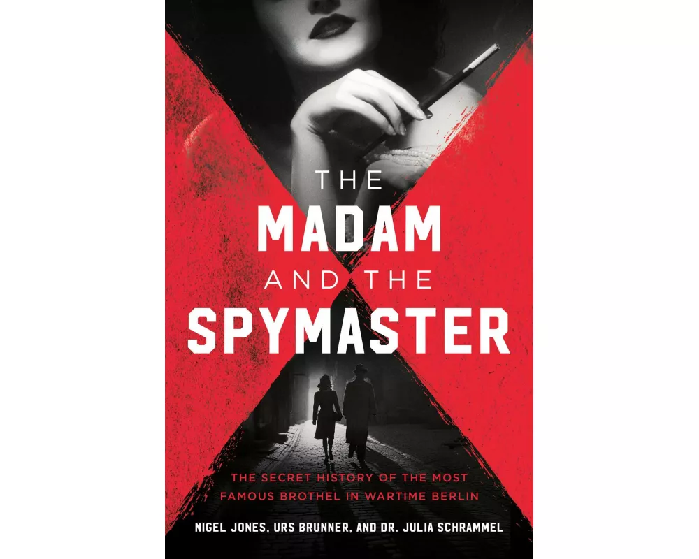 The Madam and the Spymaster