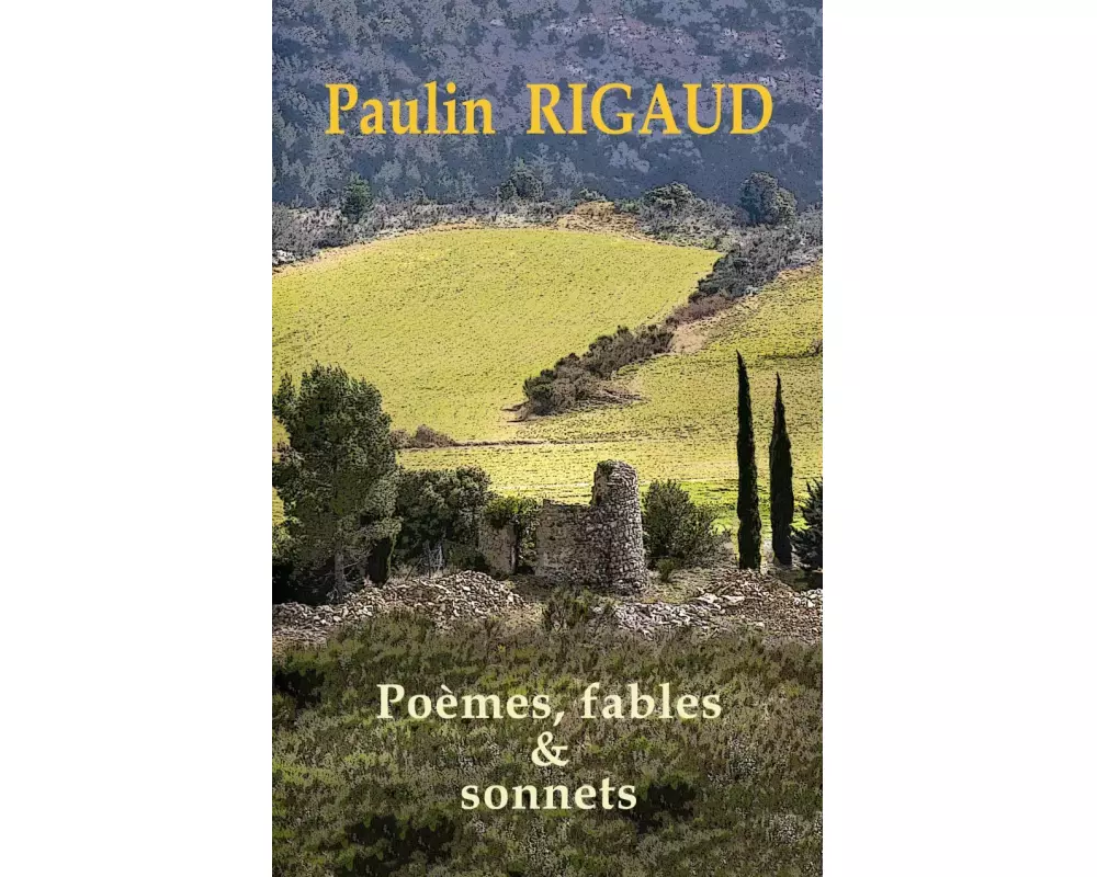 Poèmes, Fables & Sonnets