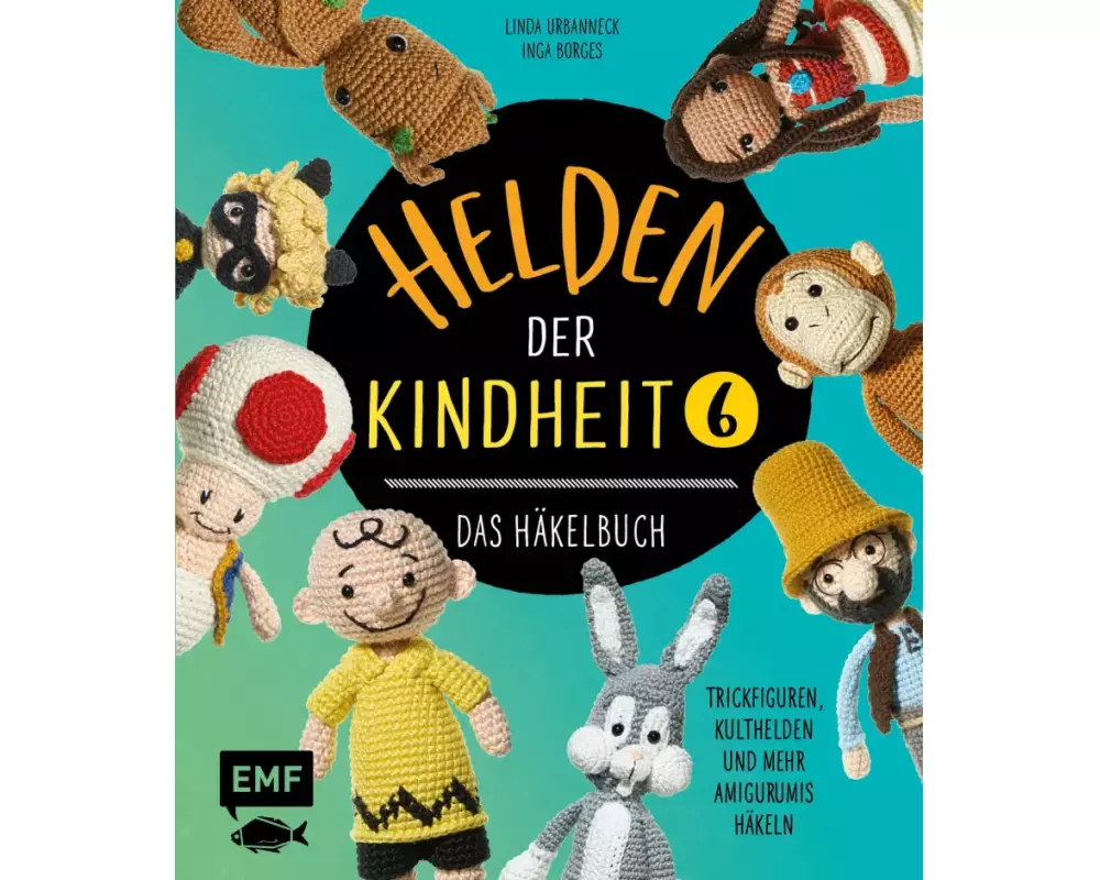 Helden der Kindheit – Das Häkelbuch – Band 6