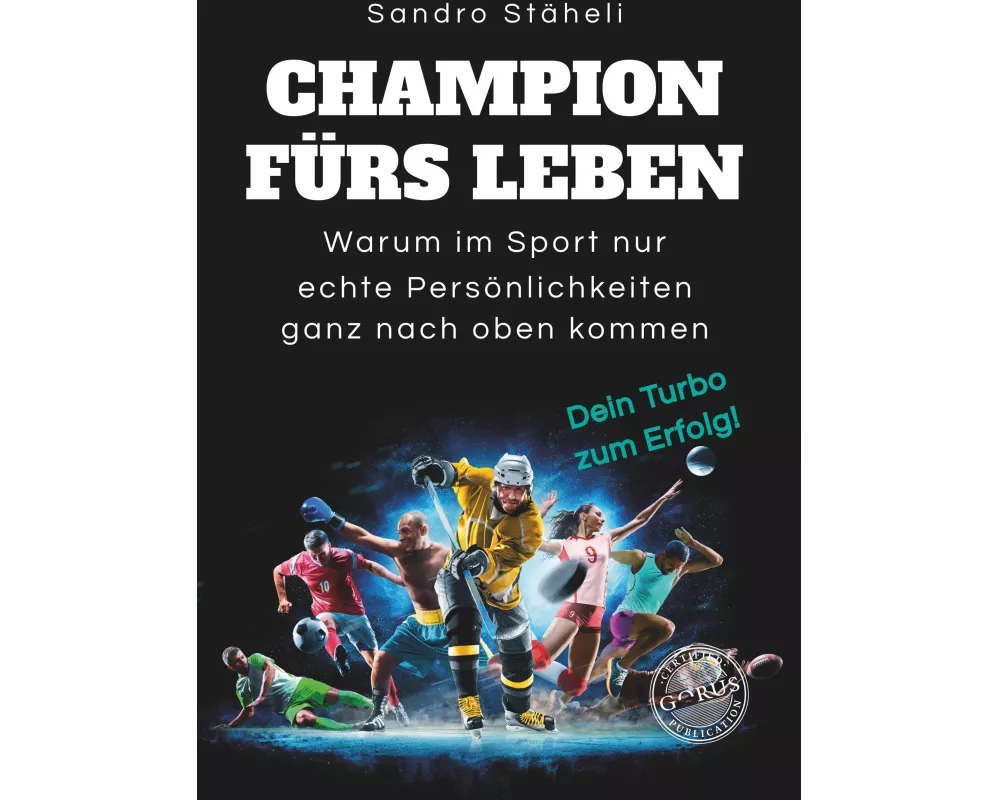 Champion fürs Leben